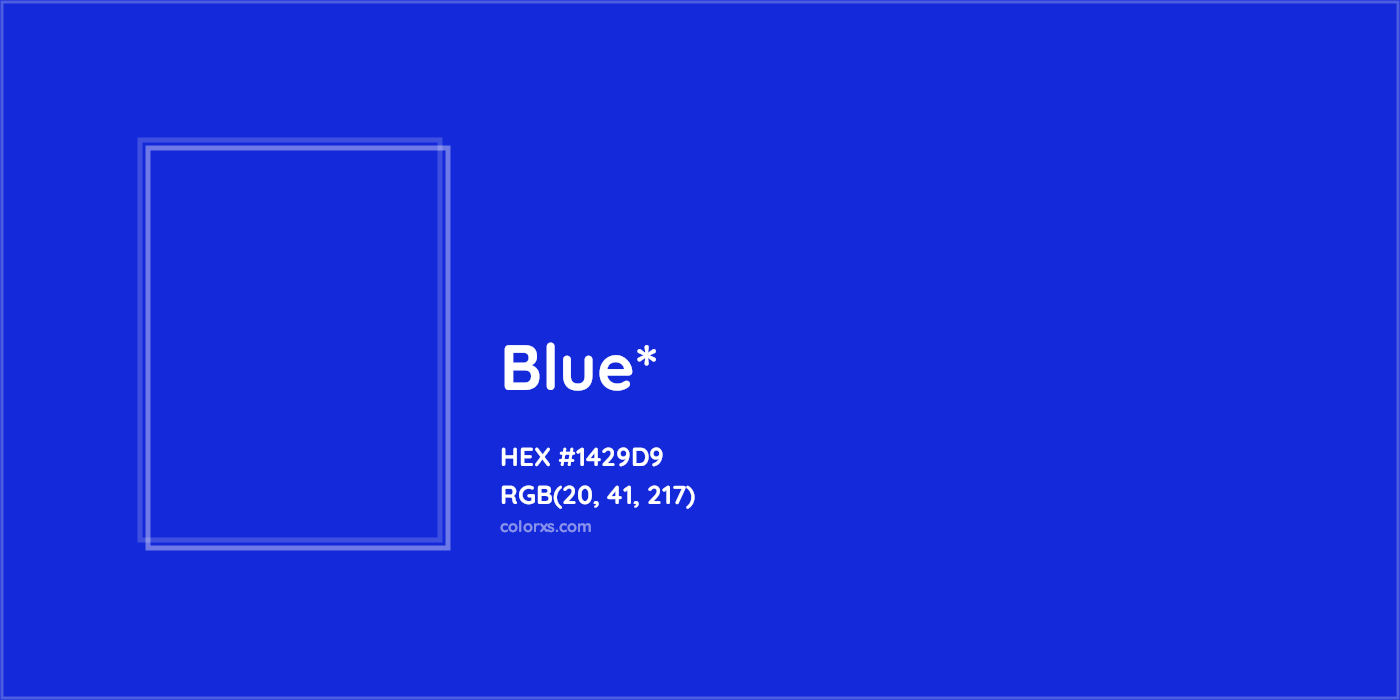 HEX #1429D9 Color Name, Color Code, Palettes, Similar Paints, Images
