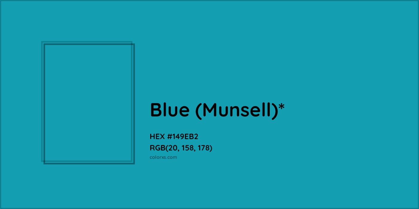 HEX #149EB2 Color Name, Color Code, Palettes, Similar Paints, Images