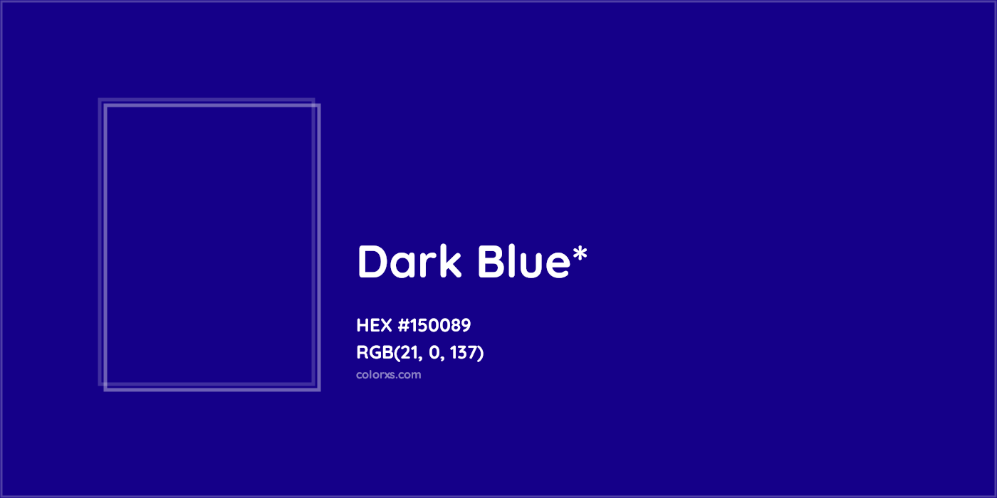 HEX #150089 Color Name, Color Code, Palettes, Similar Paints, Images