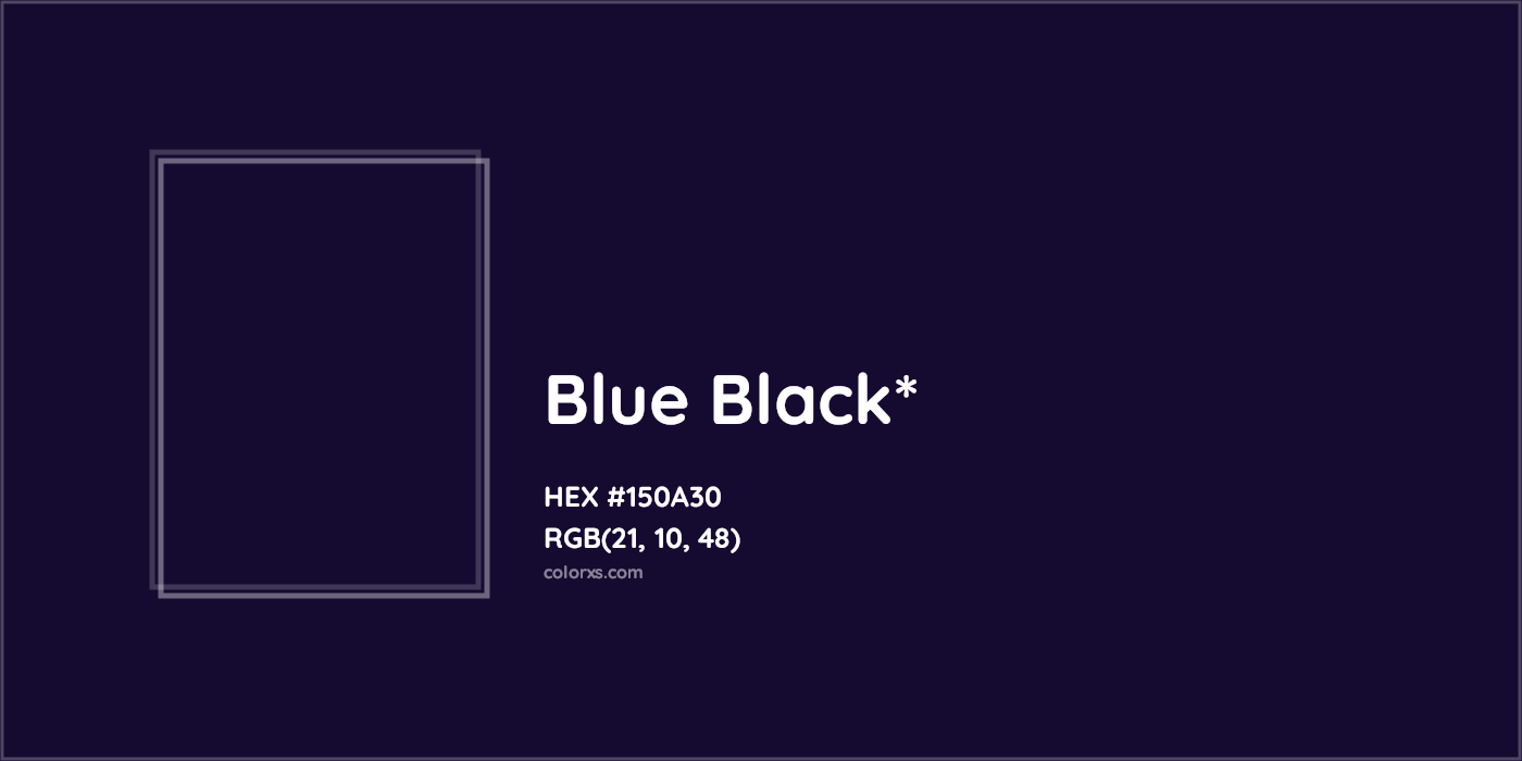 HEX #150A30 Color Name, Color Code, Palettes, Similar Paints, Images