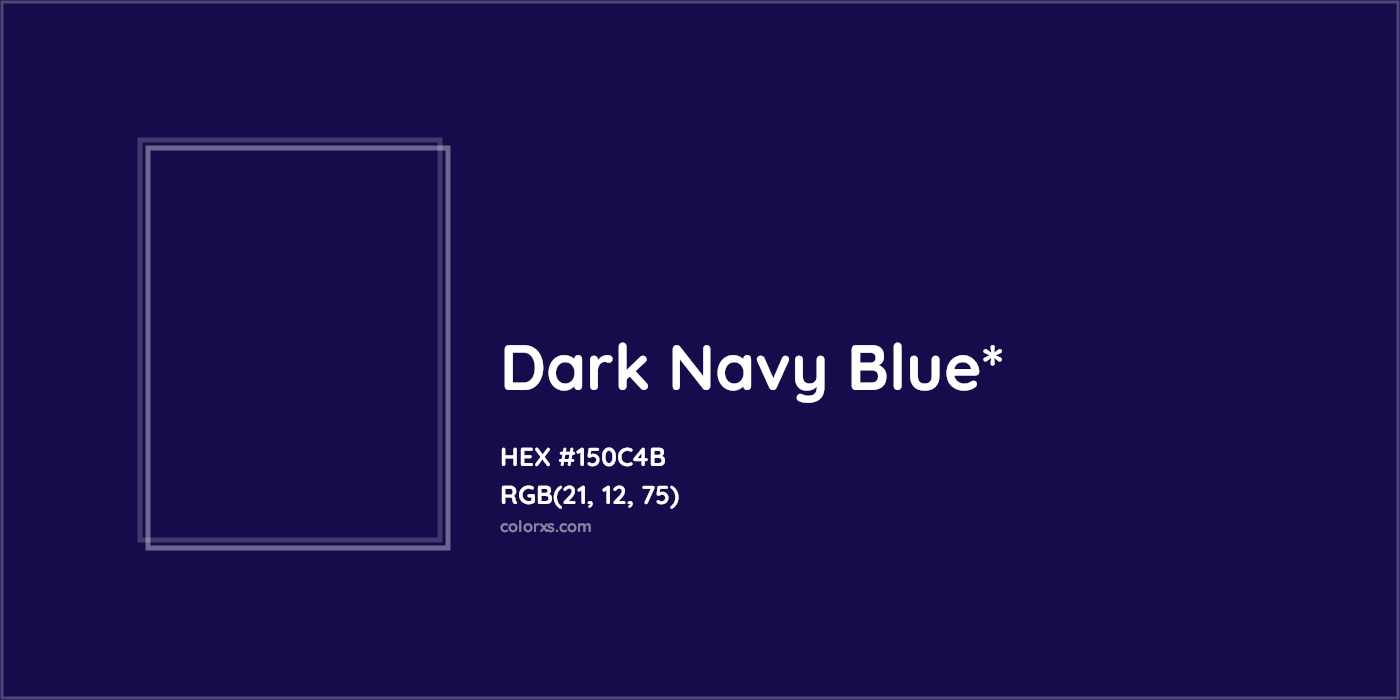 HEX #150C4B Color Name, Color Code, Palettes, Similar Paints, Images