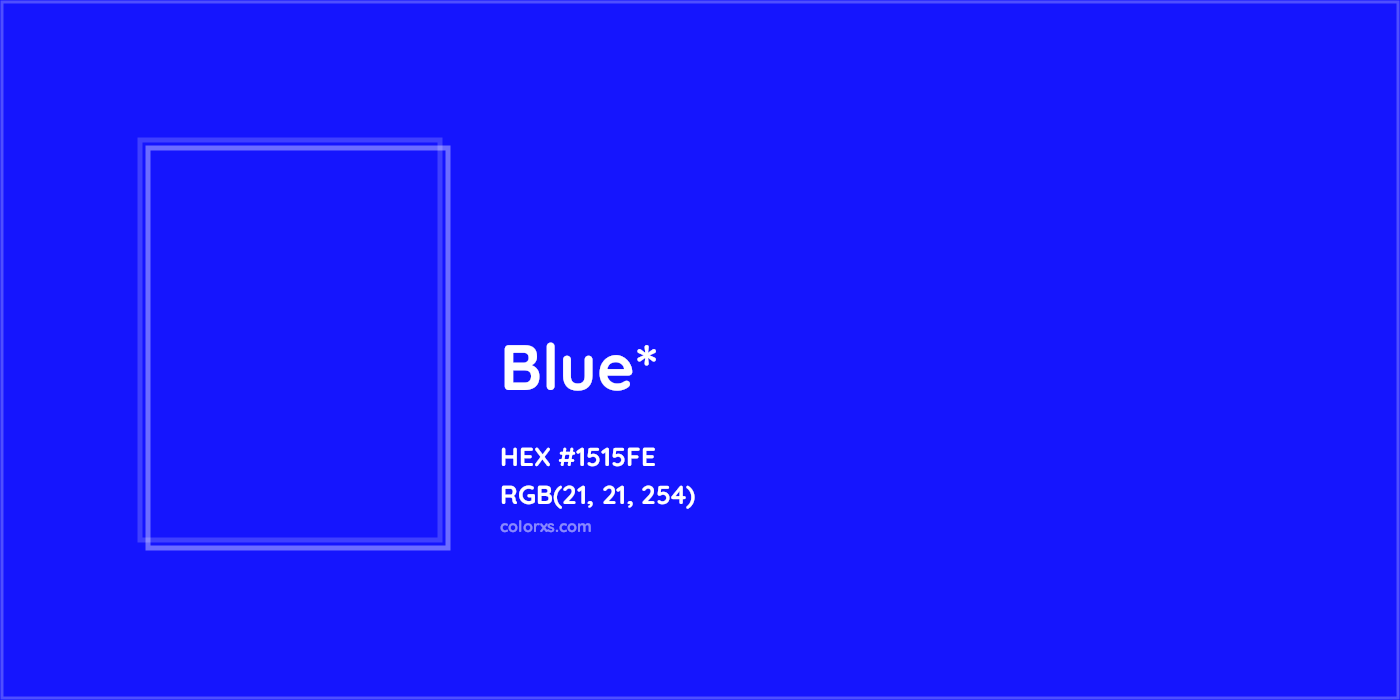 HEX #1515FE Color Name, Color Code, Palettes, Similar Paints, Images