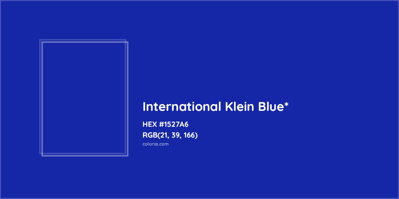 HEX #1527A6 Color Name, Color Code, Palettes, Similar Paints, Images
