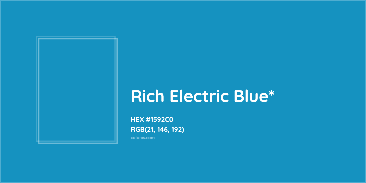 HEX #1592C0 Color Name, Color Code, Palettes, Similar Paints, Images