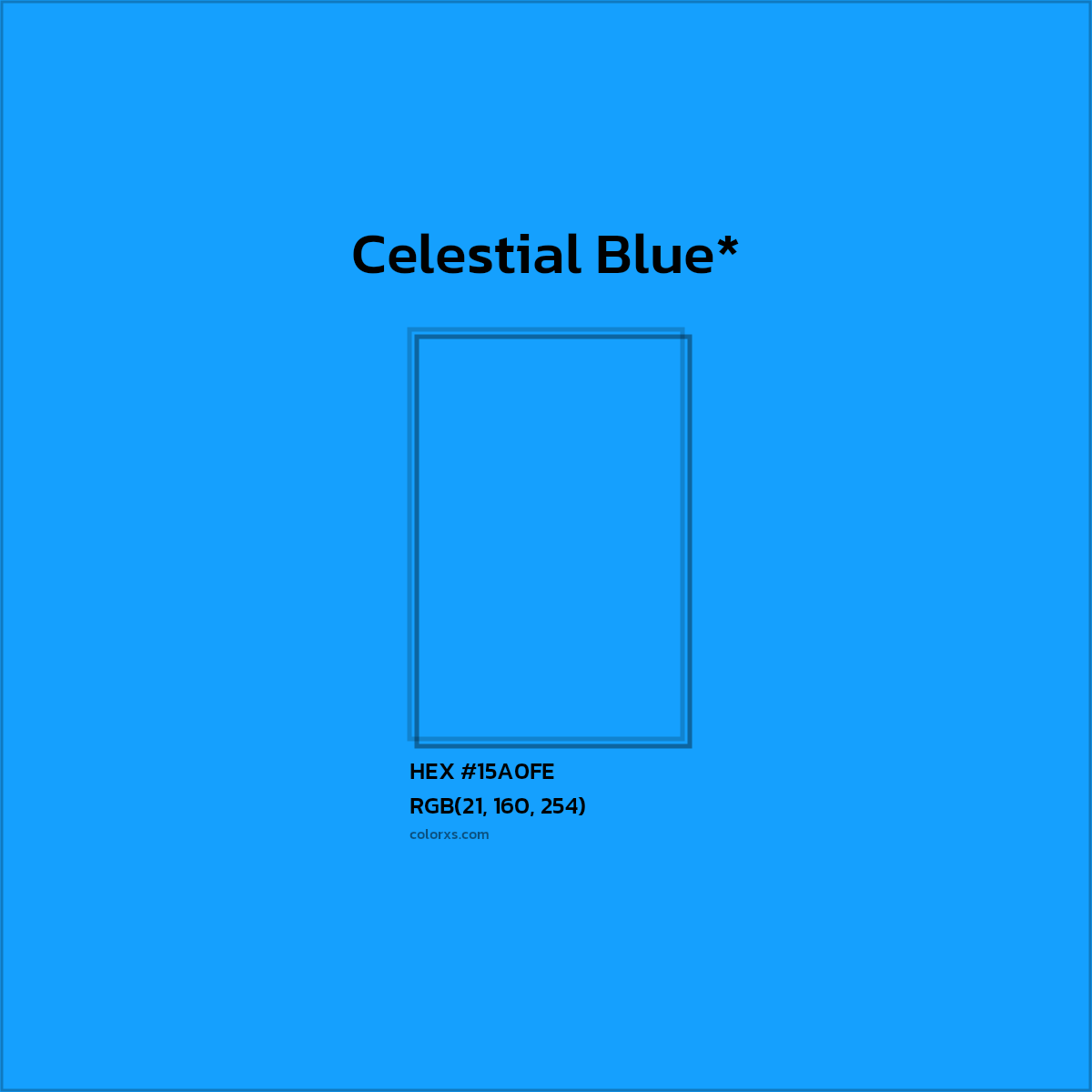 HEX #15A0FE Color Name, Color Code, Palettes, Similar Paints, Images