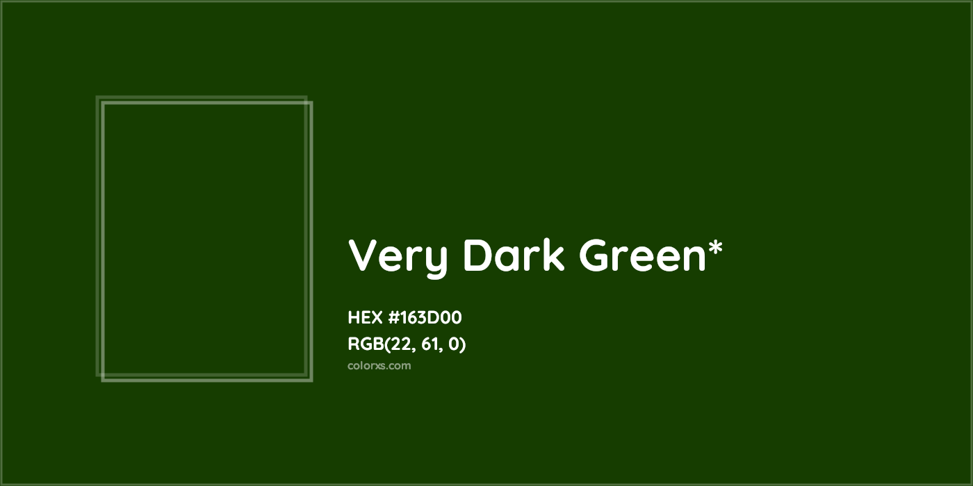 HEX #163D00 Color Name, Color Code, Palettes, Similar Paints, Images
