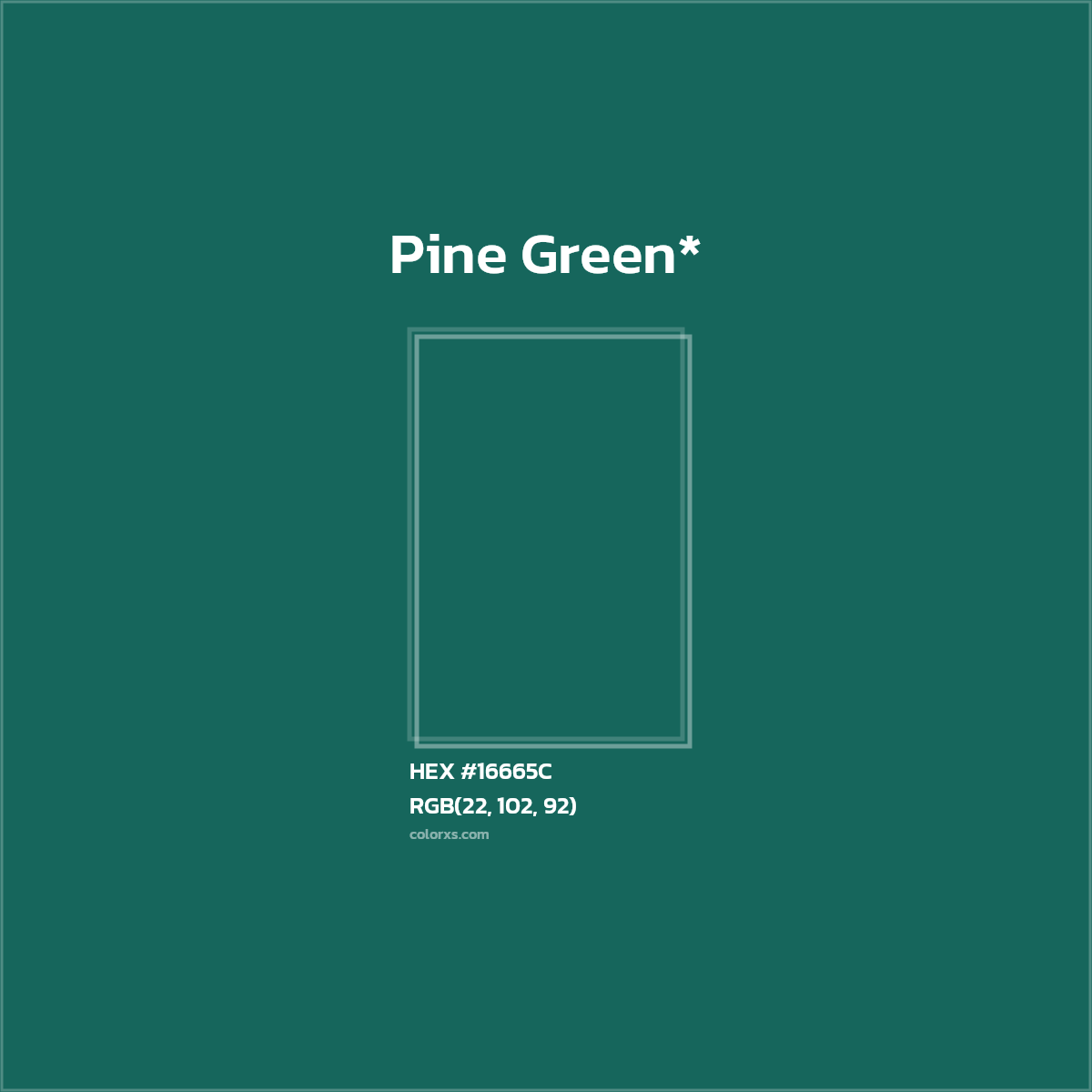 HEX #16665C Color Name, Color Code, Palettes, Similar Paints, Images