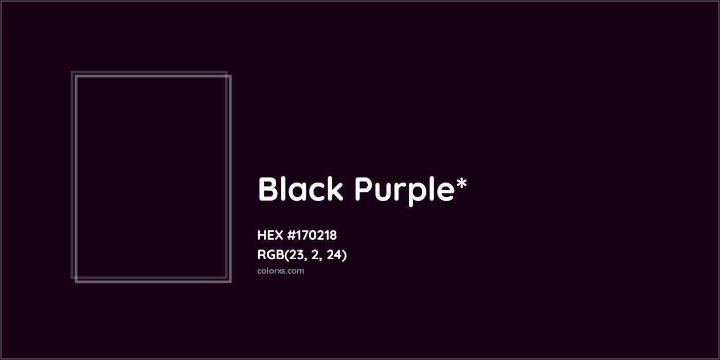HEX #170218 Color Name, Color Code, Palettes, Similar Paints, Images