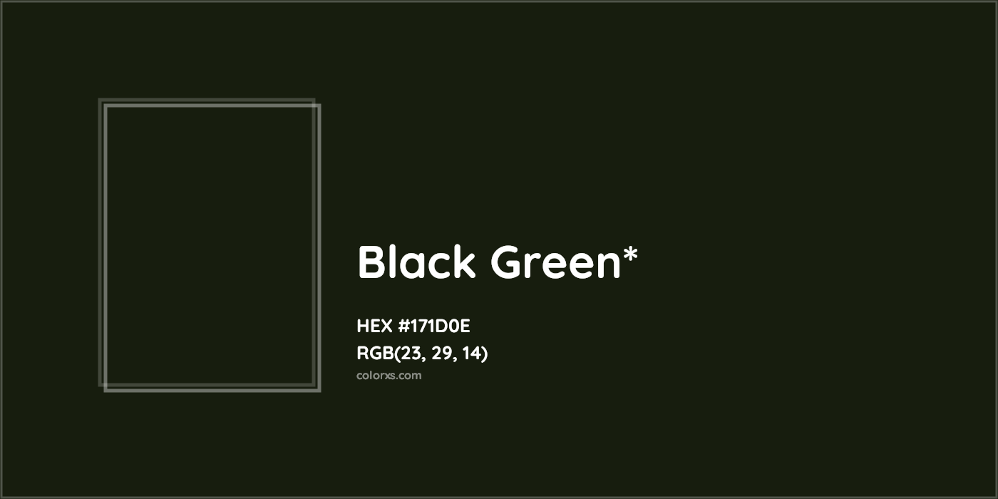 HEX #171D0E Color Name, Color Code, Palettes, Similar Paints, Images