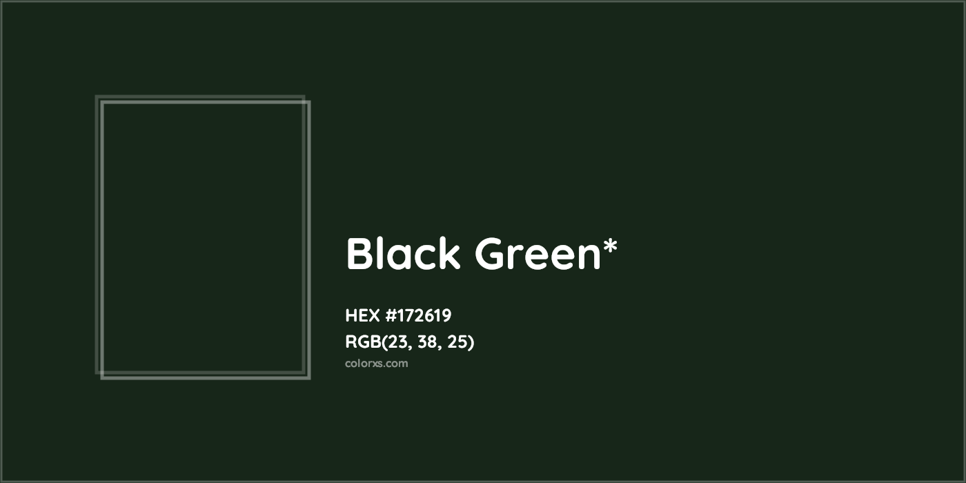 HEX #172619 Color Name, Color Code, Palettes, Similar Paints, Images