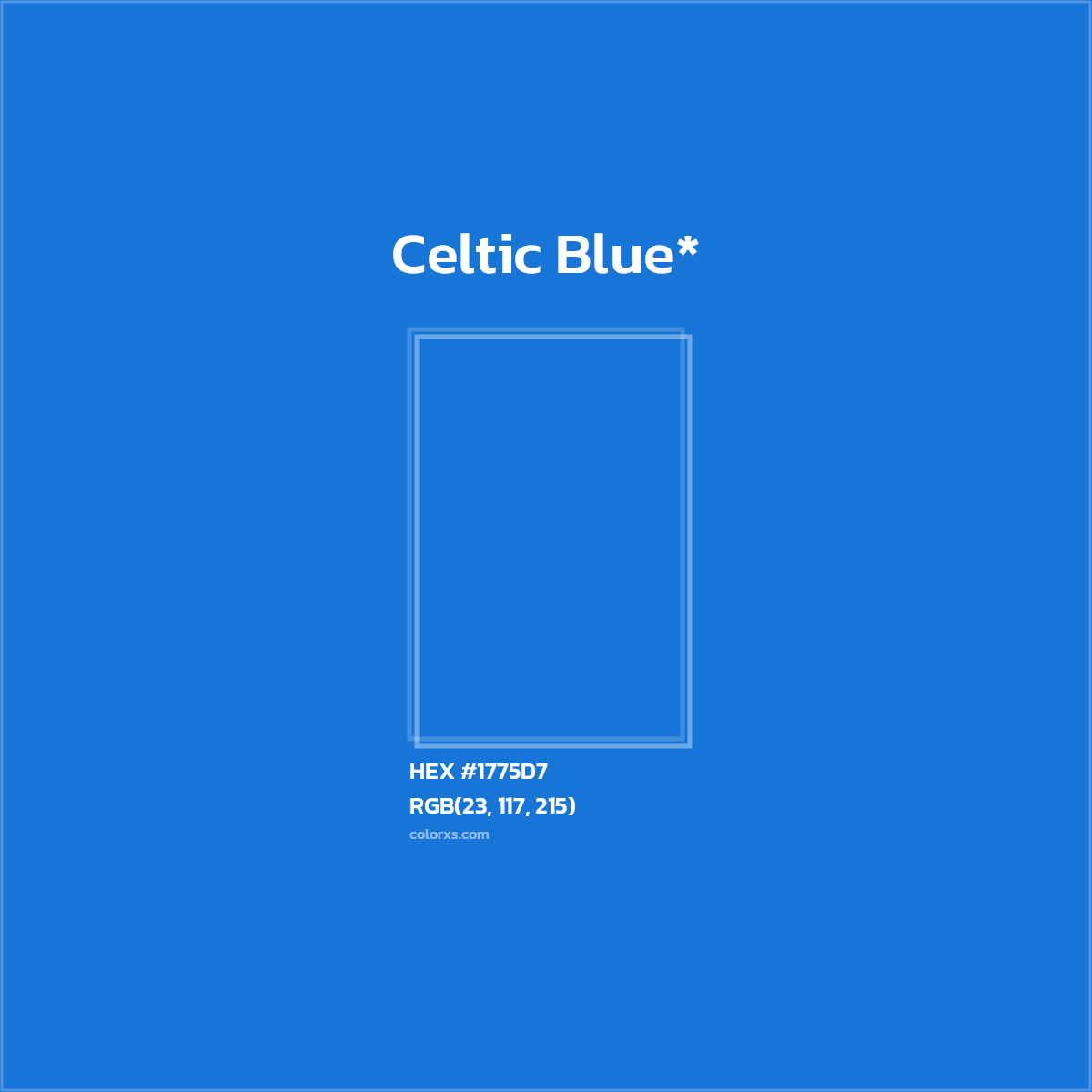 HEX #1775D7 Color Name, Color Code, Palettes, Similar Paints, Images