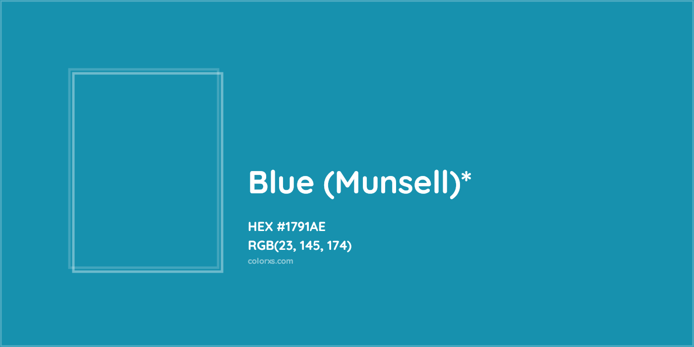 HEX #1791AE Color Name, Color Code, Palettes, Similar Paints, Images