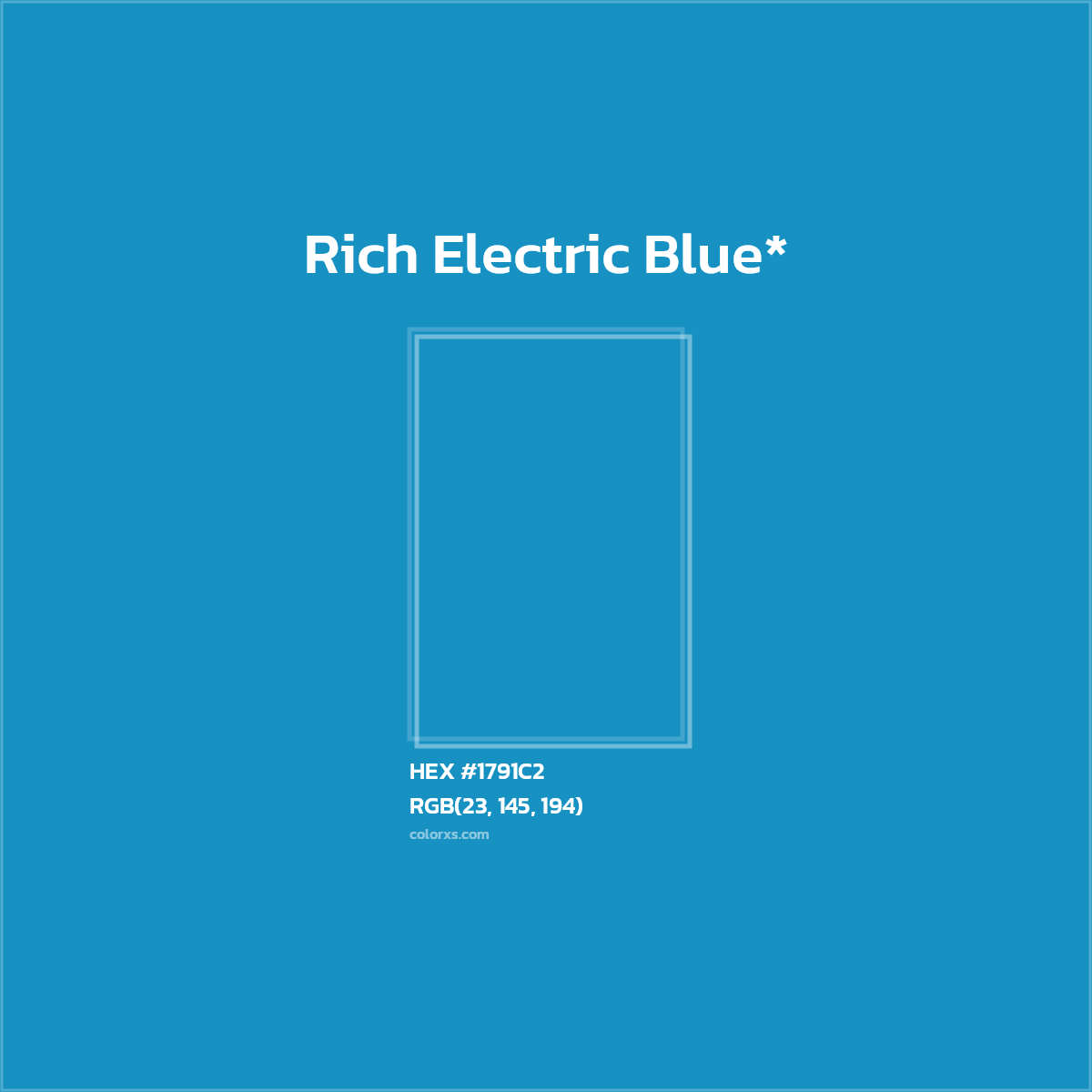 HEX #1791C2 Color Name, Color Code, Palettes, Similar Paints, Images