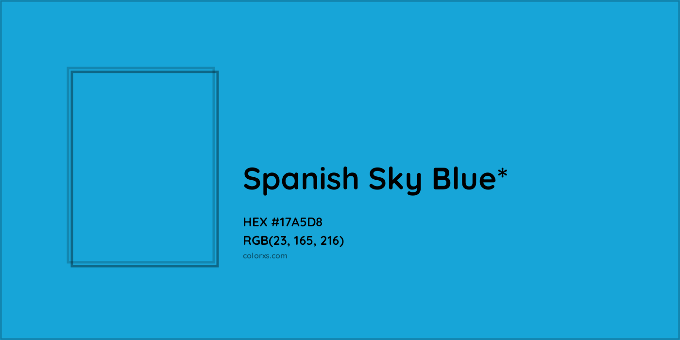 HEX #17A5D8 Color Name, Color Code, Palettes, Similar Paints, Images
