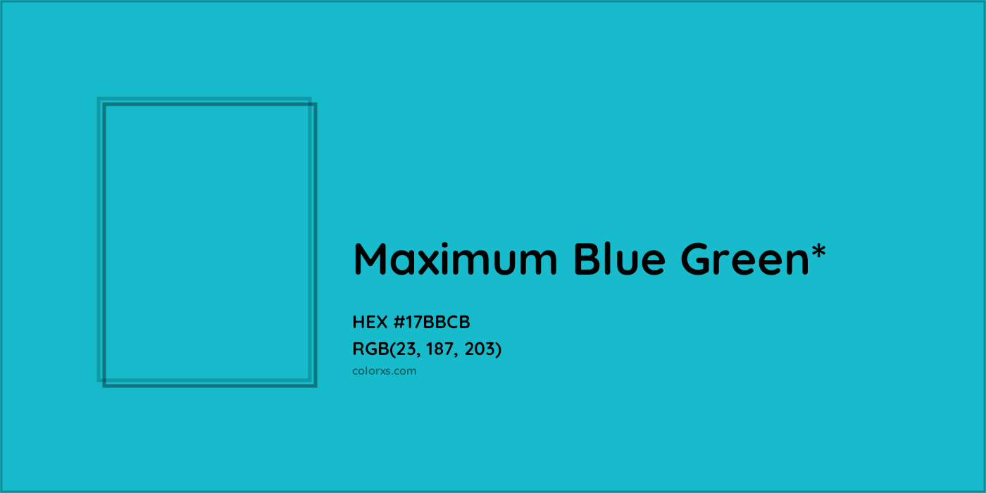 HEX #17BBCB Color Name, Color Code, Palettes, Similar Paints, Images