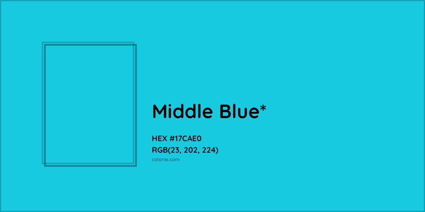 HEX #17CAE0 Color Name, Color Code, Palettes, Similar Paints, Images