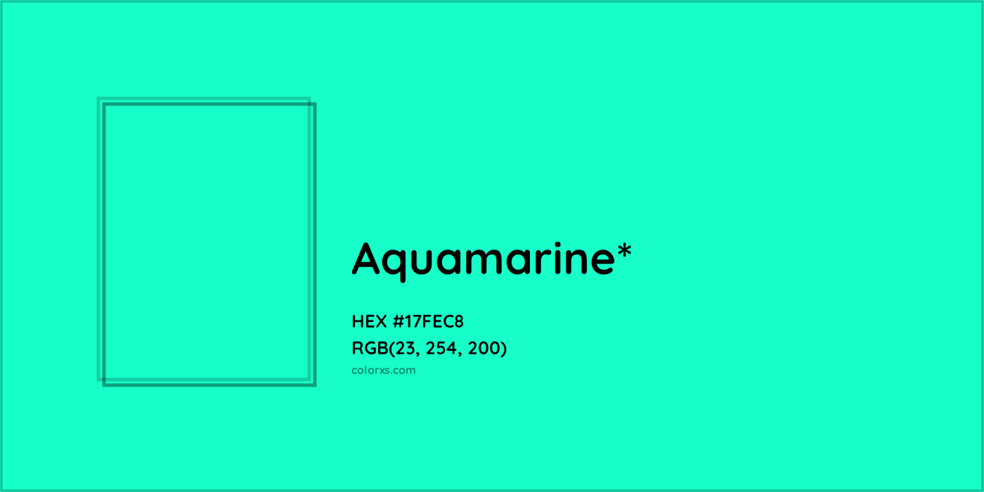 HEX #17FEC8 Color Name, Color Code, Palettes, Similar Paints, Images