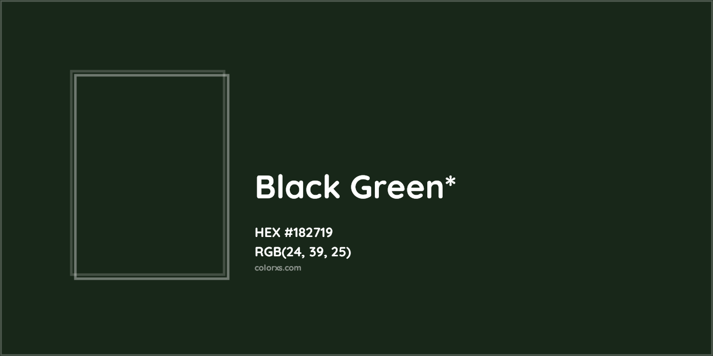 HEX #182719 Color Name, Color Code, Palettes, Similar Paints, Images