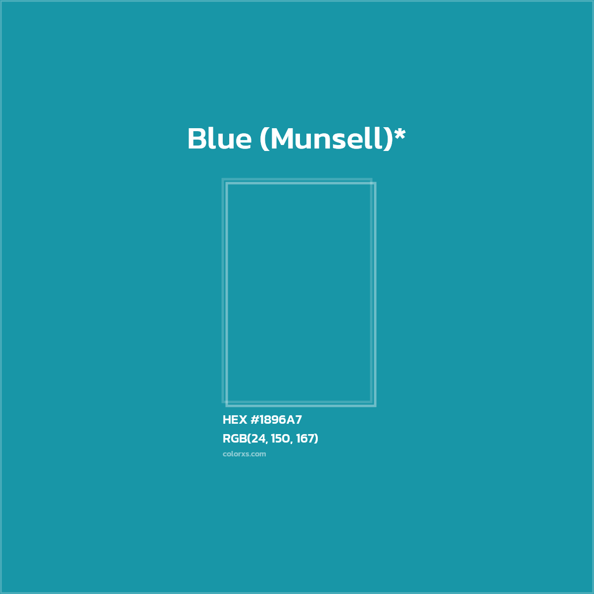 HEX #1896A7 Color Name, Color Code, Palettes, Similar Paints, Images