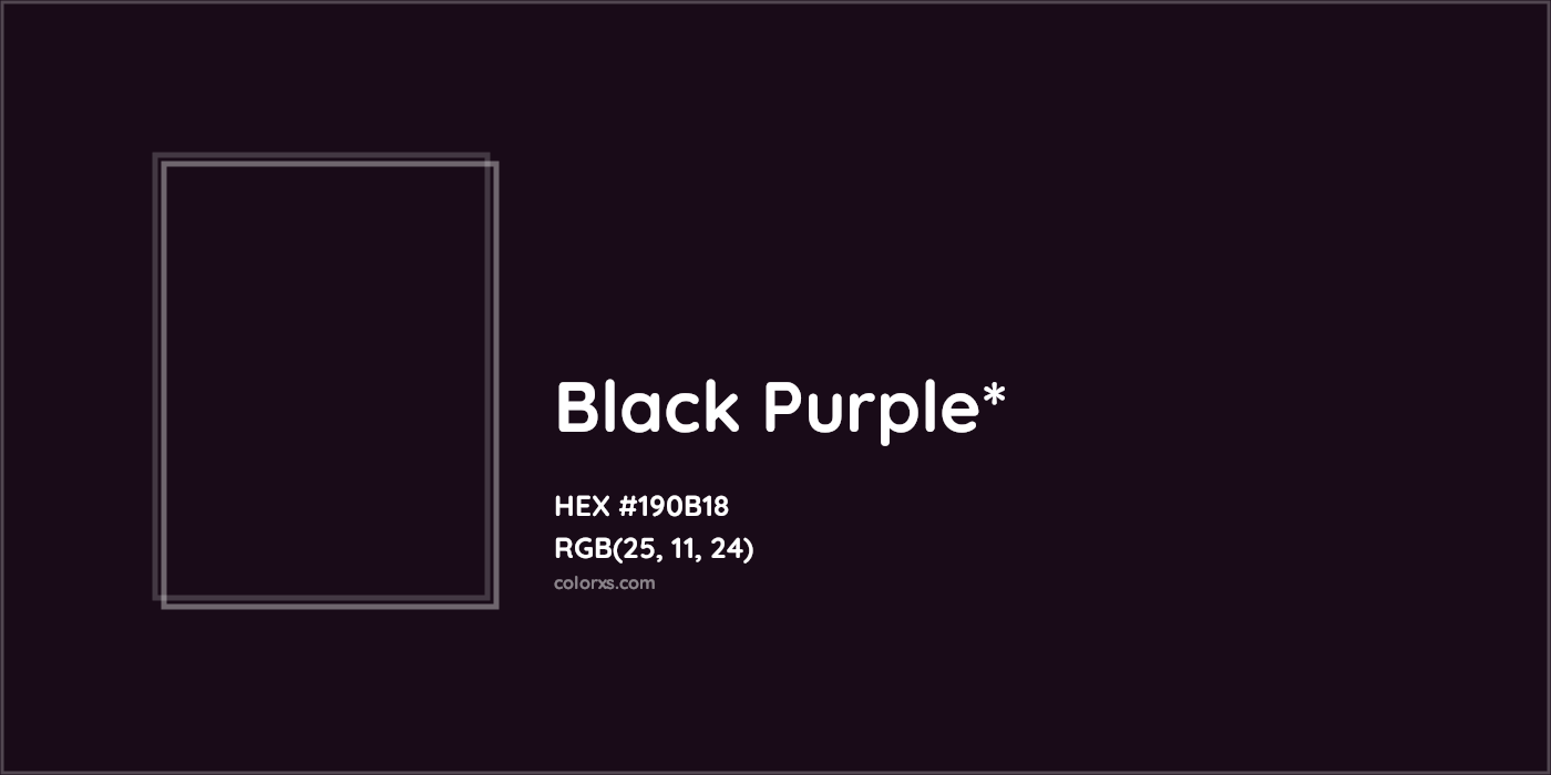 HEX #190B18 Color Name, Color Code, Palettes, Similar Paints, Images