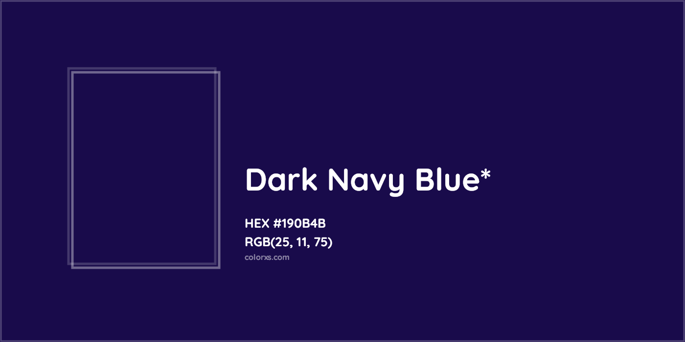 HEX #190B4B Color Name, Color Code, Palettes, Similar Paints, Images