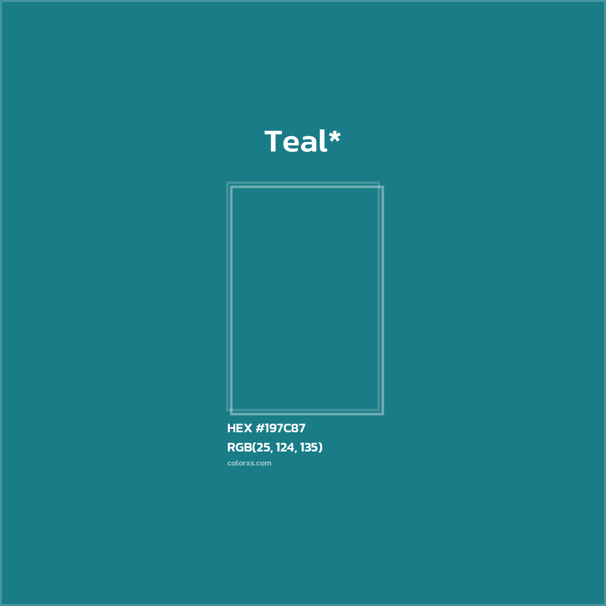 HEX #197C87 Color Name, Color Code, Palettes, Similar Paints, Images
