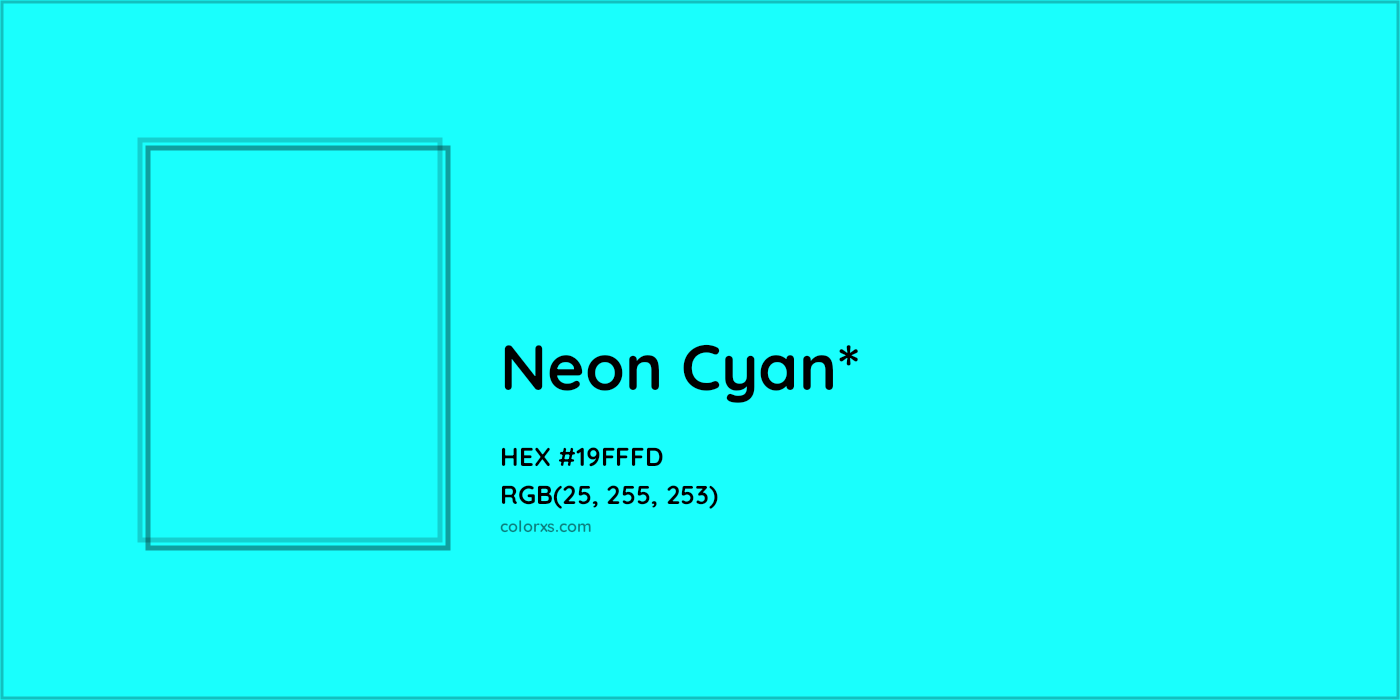 HEX #19FFFD Color Name, Color Code, Palettes, Similar Paints, Images