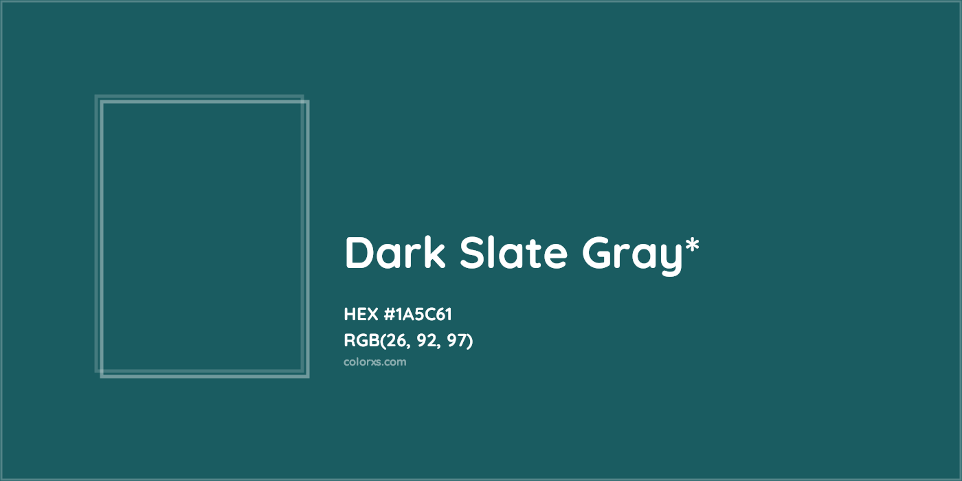 HEX #1A5C61 Color Name, Color Code, Palettes, Similar Paints, Images