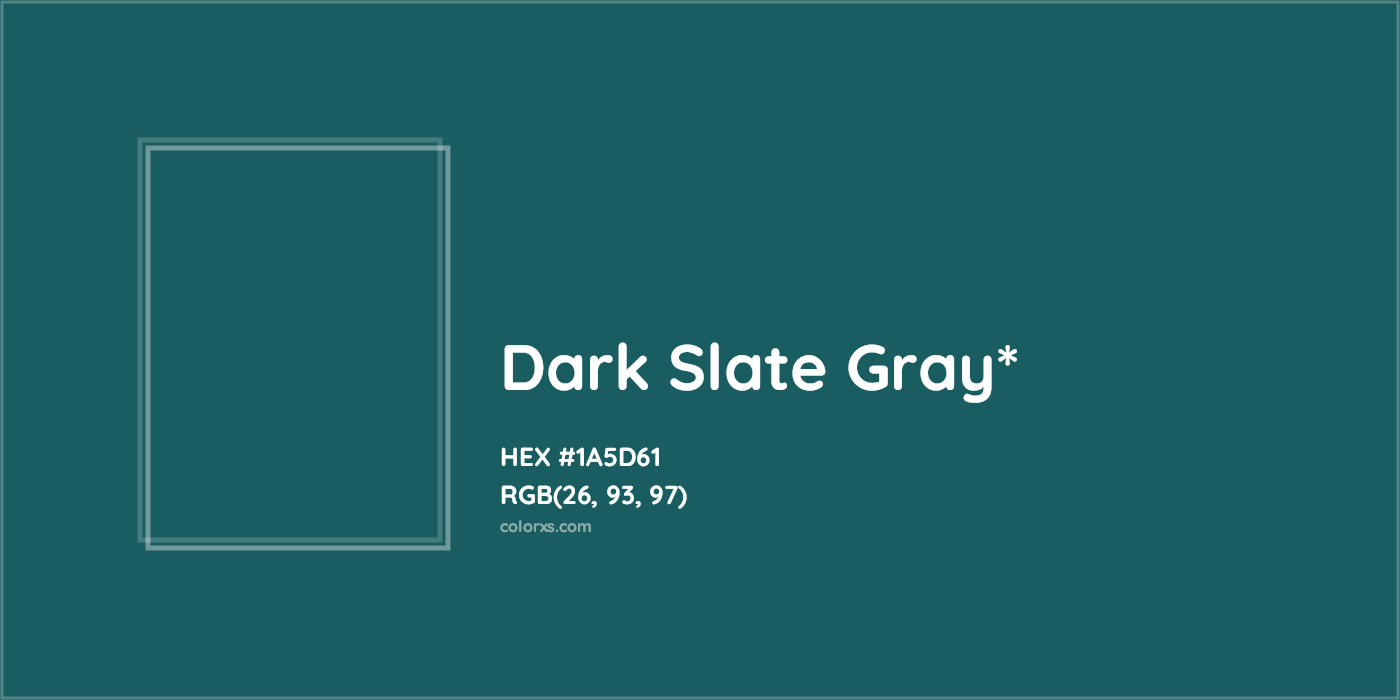 HEX #1A5D61 Color Name, Color Code, Palettes, Similar Paints, Images