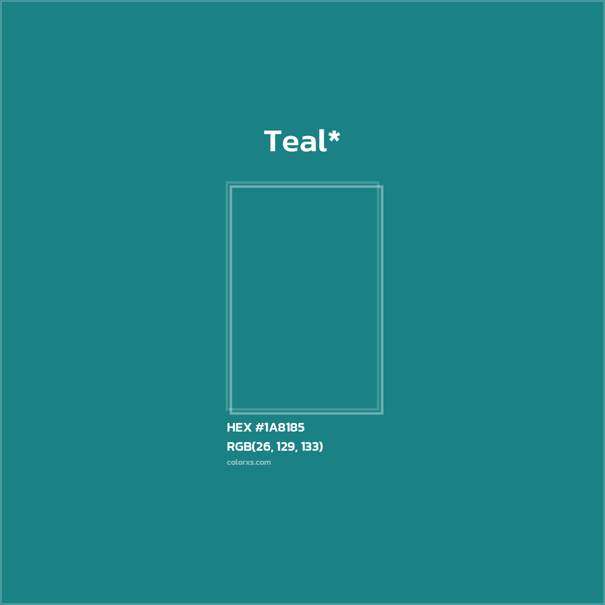 HEX #1A8185 Color Name, Color Code, Palettes, Similar Paints, Images