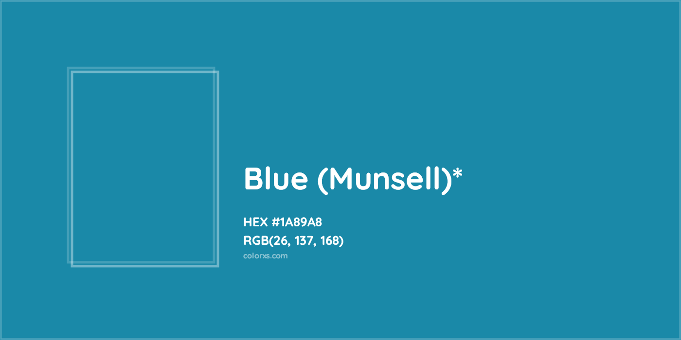 HEX #1A89A8 Color Name, Color Code, Palettes, Similar Paints, Images