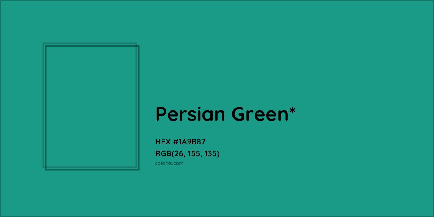 HEX #1A9B87 Color Name, Color Code, Palettes, Similar Paints, Images