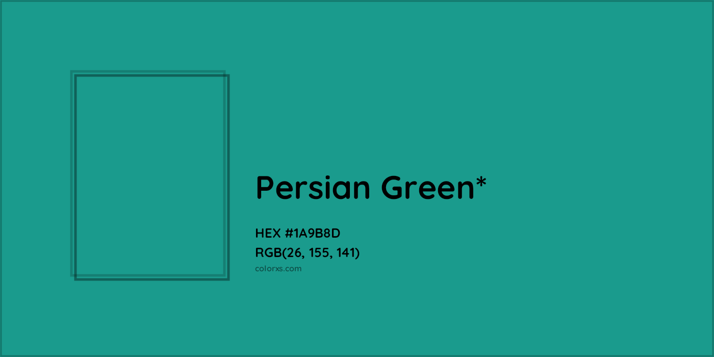 HEX #1A9B8D Color Name, Color Code, Palettes, Similar Paints, Images