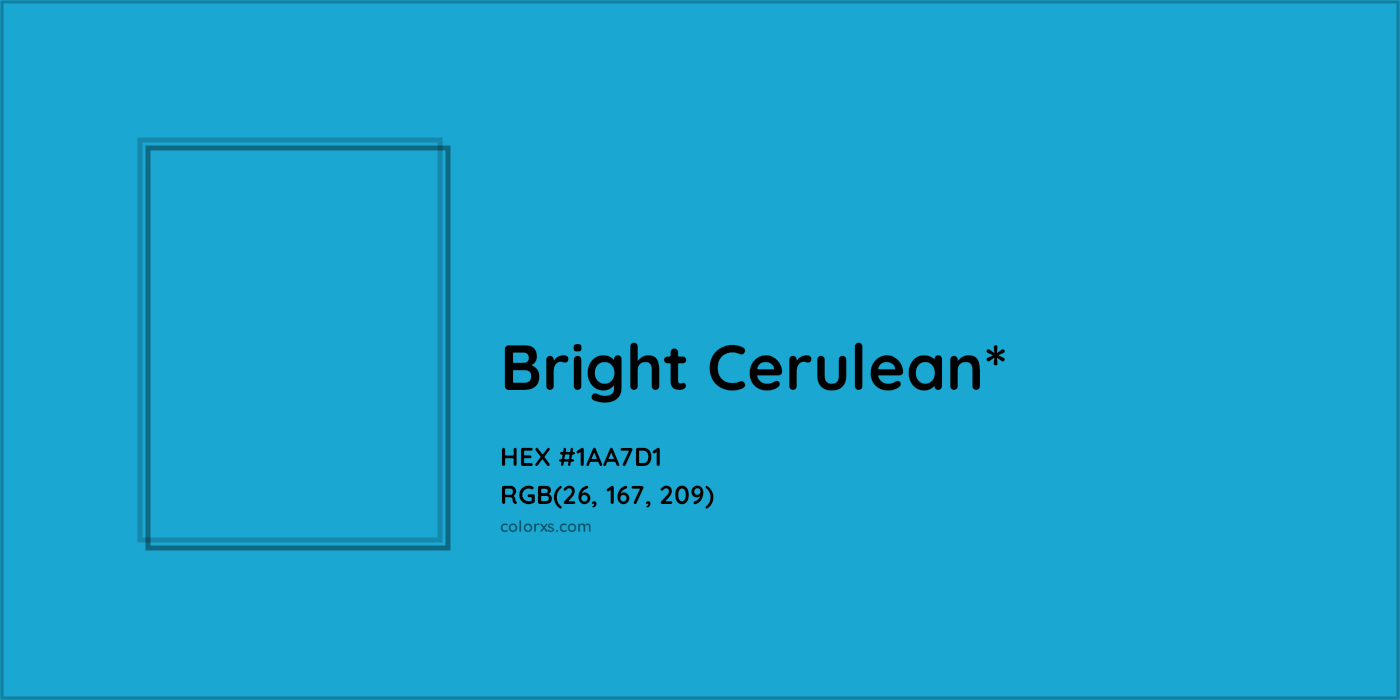 HEX #1AA7D1 Color Name, Color Code, Palettes, Similar Paints, Images