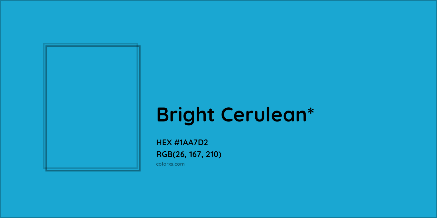 HEX #1AA7D2 Color Name, Color Code, Palettes, Similar Paints, Images