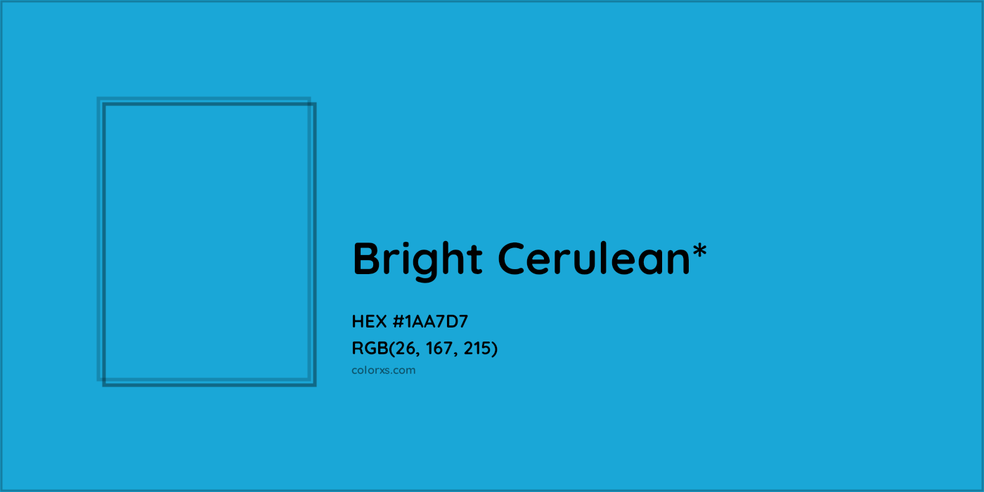 HEX #1AA7D7 Color Name, Color Code, Palettes, Similar Paints, Images