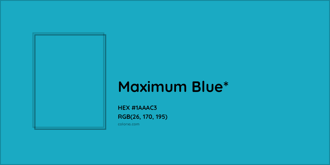HEX #1AAAC3 Color Name, Color Code, Palettes, Similar Paints, Images