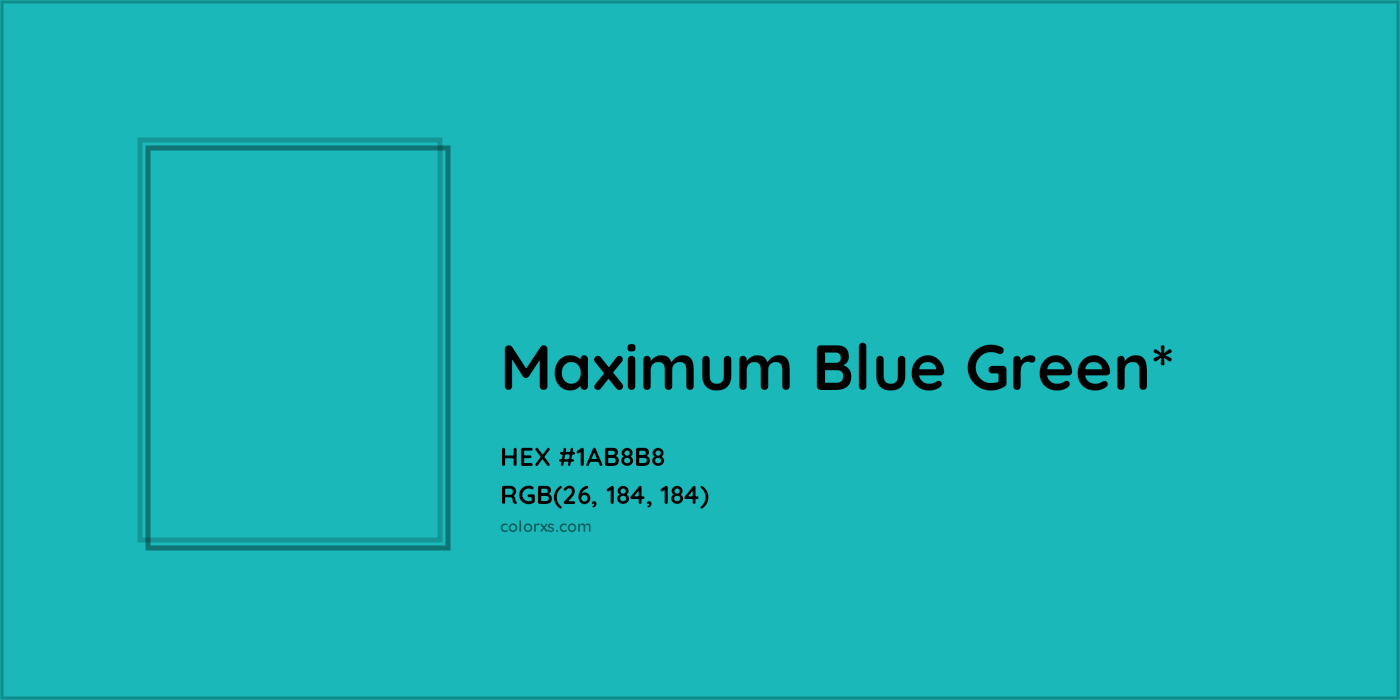 HEX #1AB8B8 Color Name, Color Code, Palettes, Similar Paints, Images