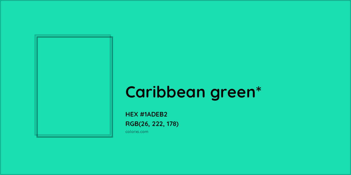 HEX #1ADEB2 Color Name, Color Code, Palettes, Similar Paints, Images
