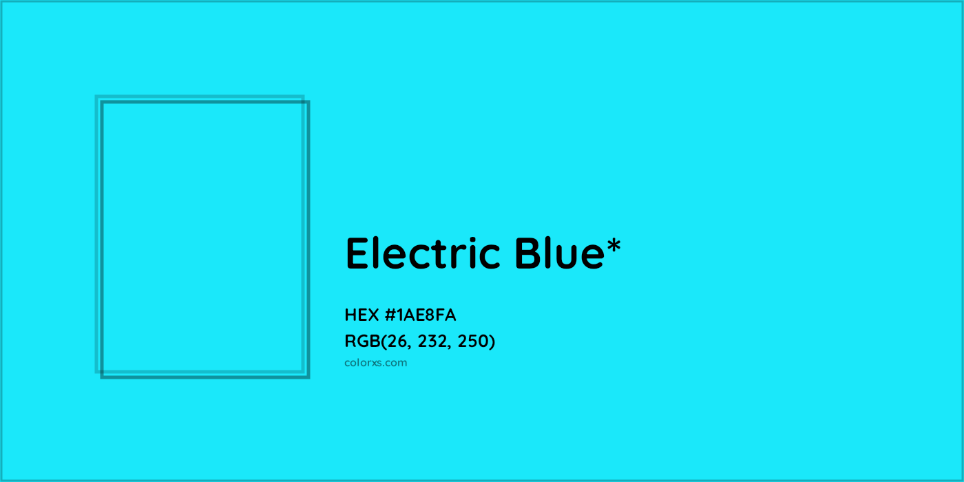 HEX #1AE8FA Color Name, Color Code, Palettes, Similar Paints, Images