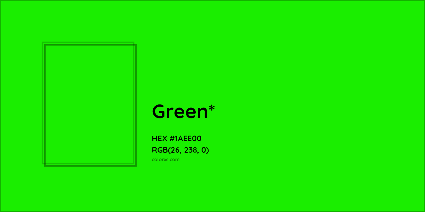HEX #1AEE00 Color Name, Color Code, Palettes, Similar Paints, Images