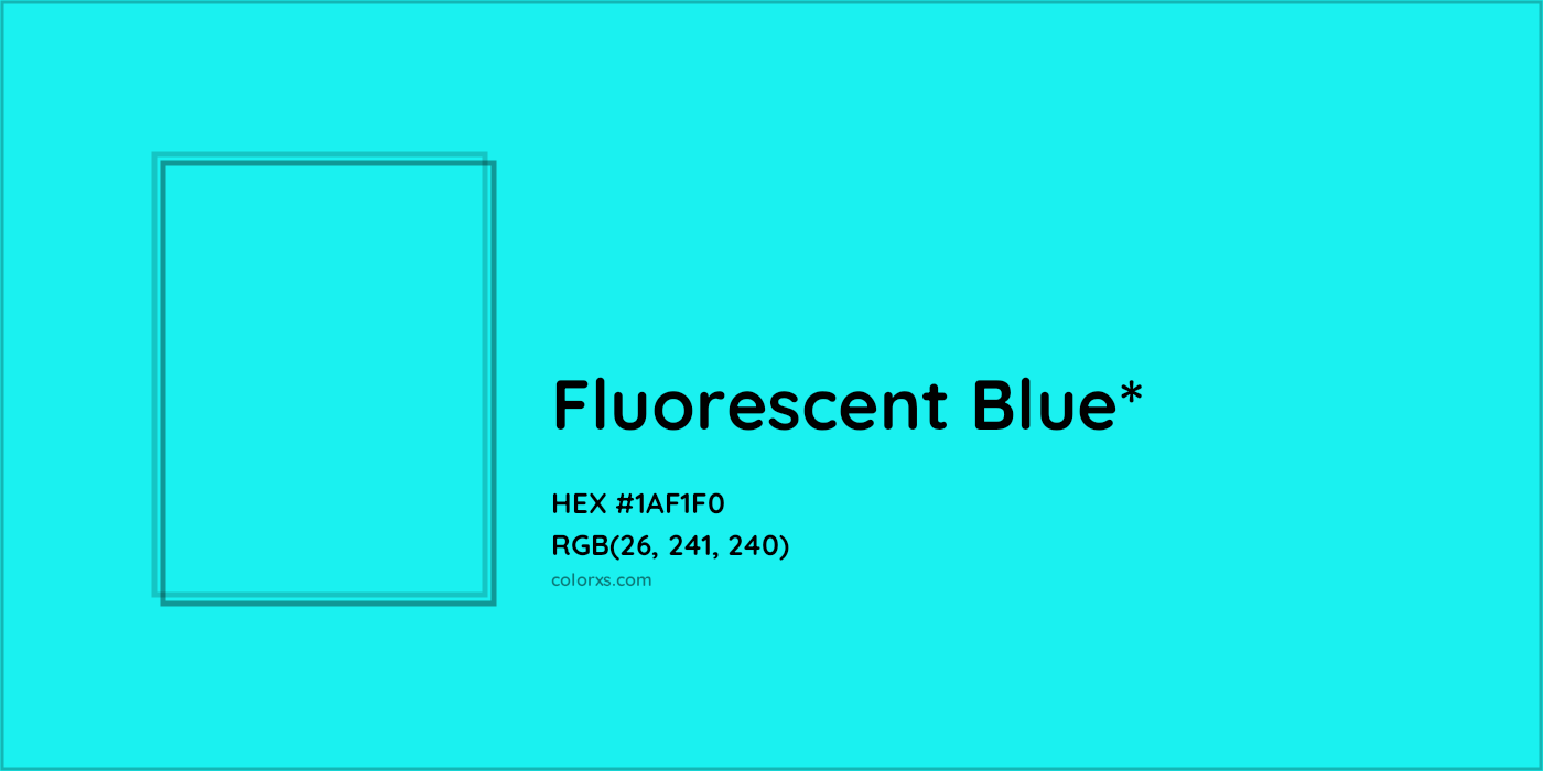 HEX #1AF1F0 Color Name, Color Code, Palettes, Similar Paints, Images