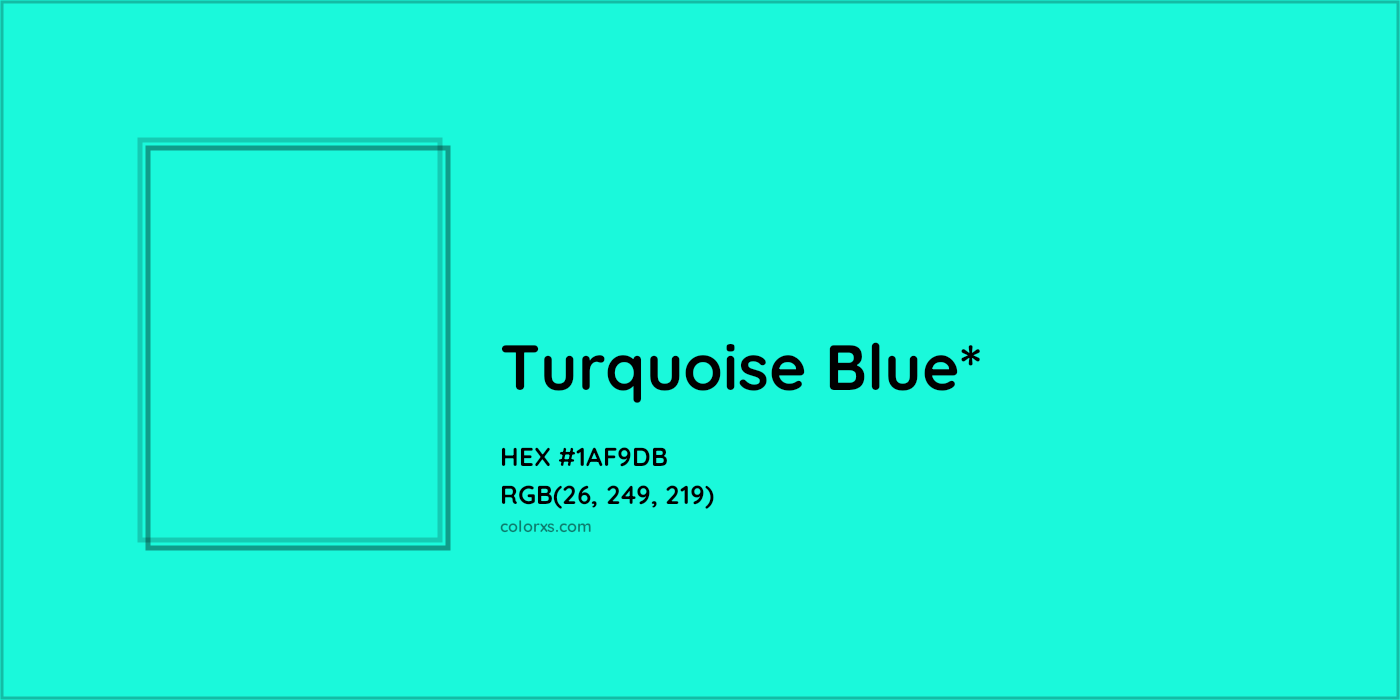 HEX #1AF9DB Color Name, Color Code, Palettes, Similar Paints, Images