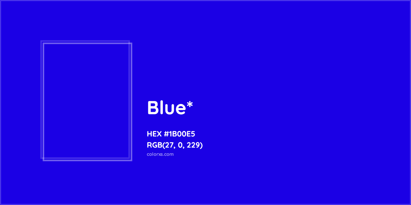 HEX #1B00E5 Color Name, Color Code, Palettes, Similar Paints, Images