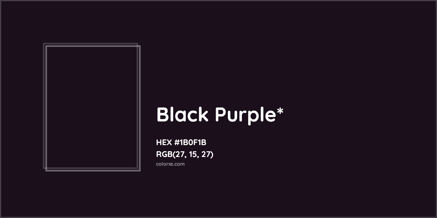 HEX #1B0F1B Color Name, Color Code, Palettes, Similar Paints, Images