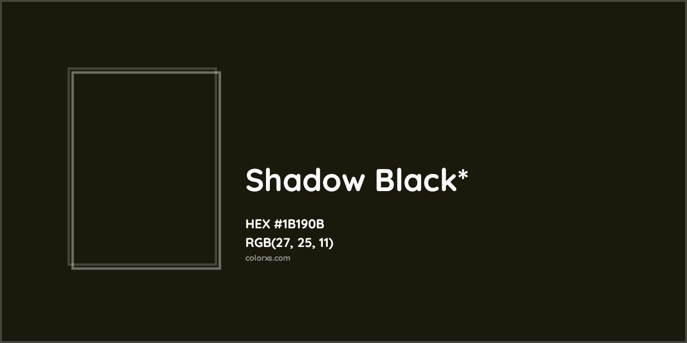 HEX #1B190B Color Name, Color Code, Palettes, Similar Paints, Images