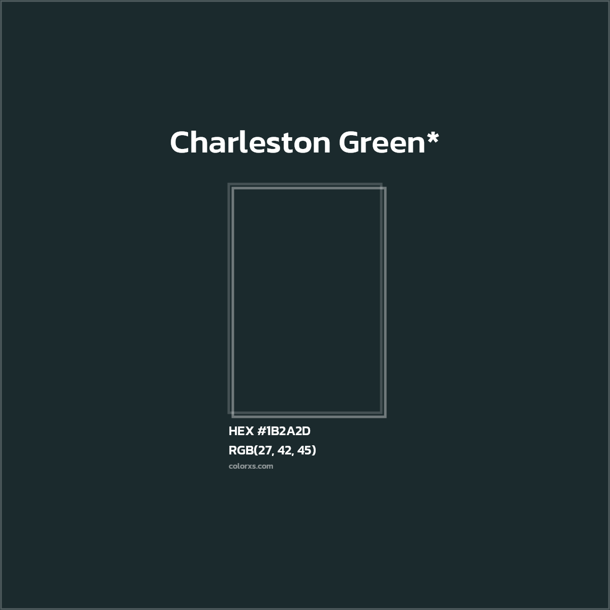 HEX #1B2A2D Color Name, Color Code, Palettes, Similar Paints, Images
