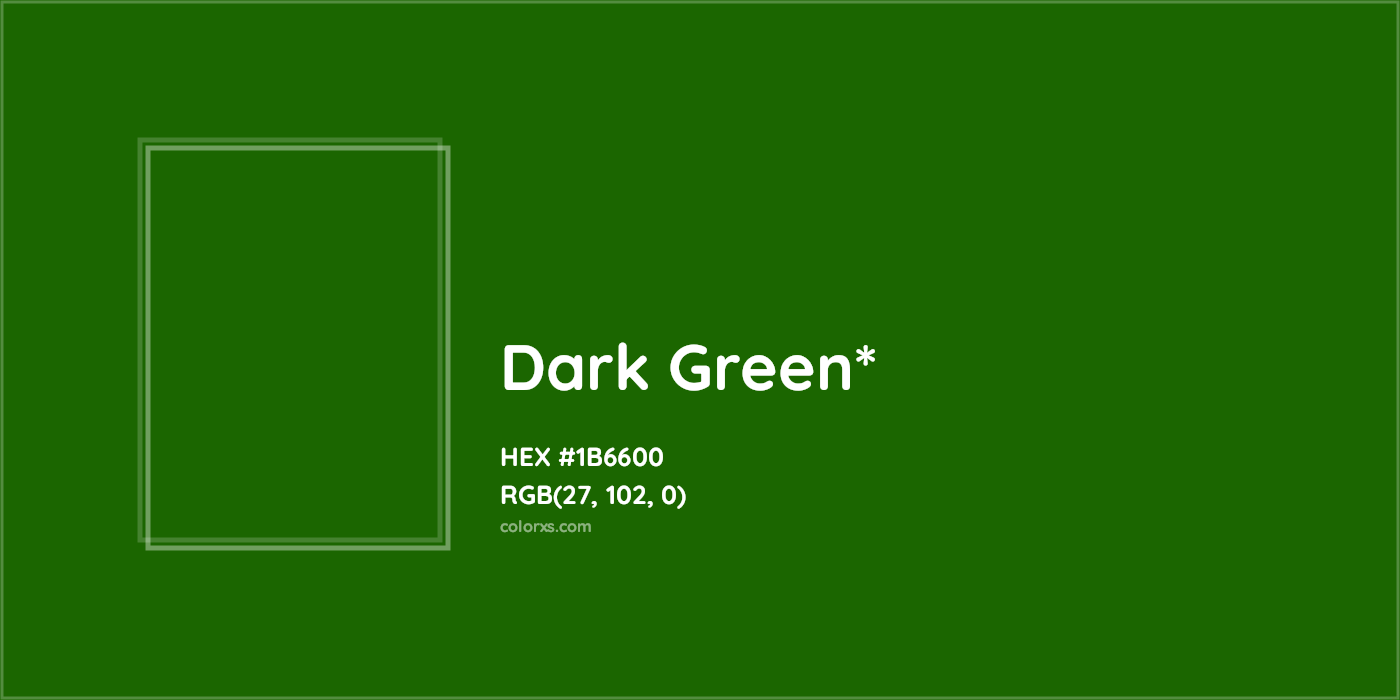 HEX #1B6600 Color Name, Color Code, Palettes, Similar Paints, Images