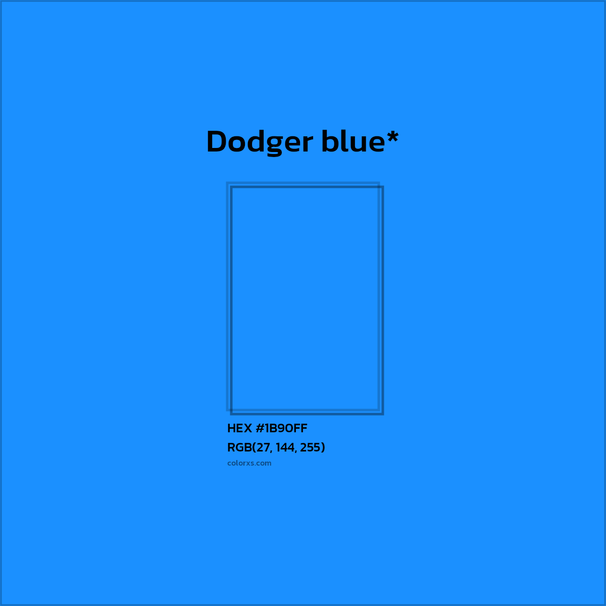 HEX #1B90FF Color Name, Color Code, Palettes, Similar Paints, Images