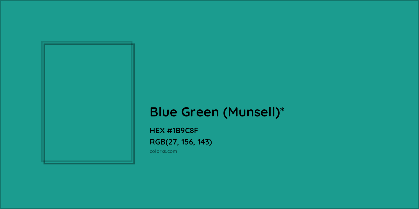 HEX #1B9C8F Color Name, Color Code, Palettes, Similar Paints, Images